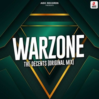 Warzone (Original Mix) - The Decents
