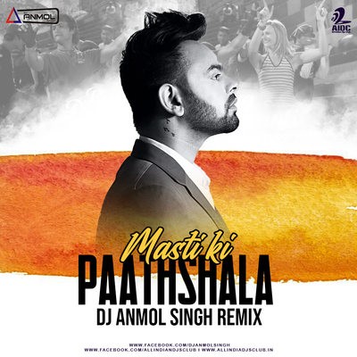 Masti Ki Paathshala (Trap Mix) - Rang De Basanti - DJ Anmol Singh