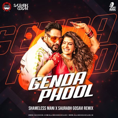 Genda Phool (Remix) - Shameless Mani X Saurabh Gosavi