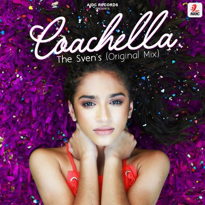 Coachella (Original Mix) - The Sven's