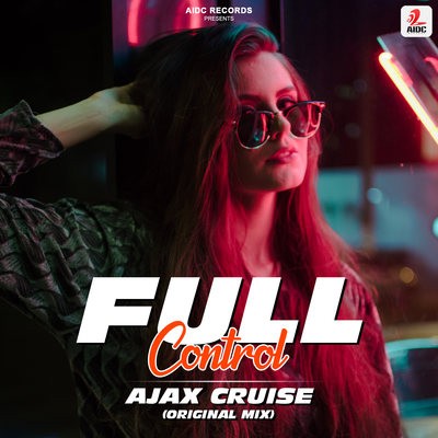Full Control - Ajax Cruise