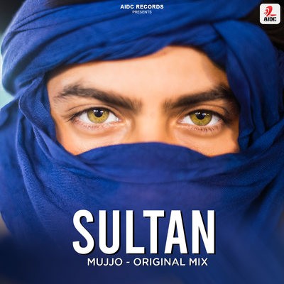 Sultan (Original Mix) - MujjO