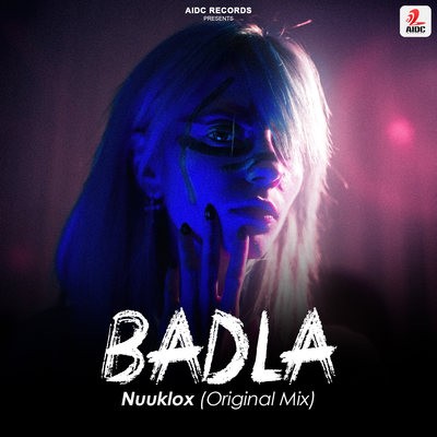 Badla (Original Mix) - Nuuklox 