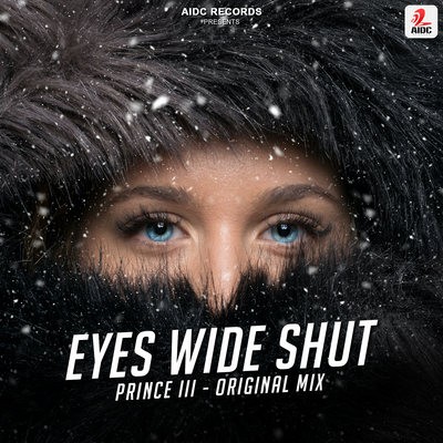 Eyes Wide Shut (Original Mix) - Prince III