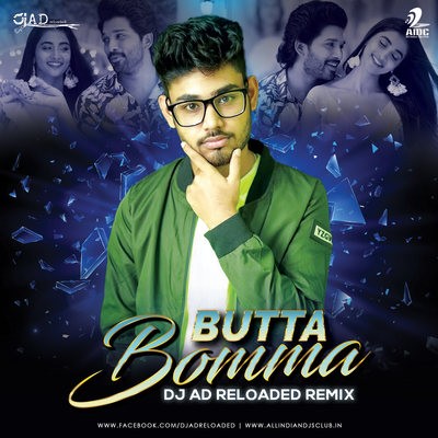Butta Bomma (Remix) - DJ AD Reloaded