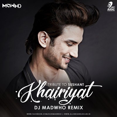 Khairiyat (Remix) - DJ Madwho
