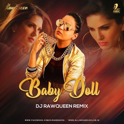 Baby Doll (Remix) - DJ RawQueen