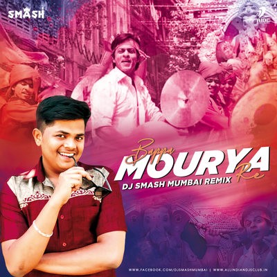 Mourya Re (Remix) - Don - DJ Smash Mumbai