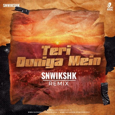 Teri Duniya Mein (Remix) - Banware Nain - SNWIKSHK