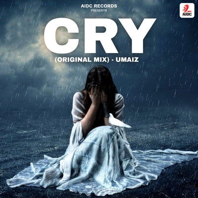 Cry (Original Mix) - UMAIZ