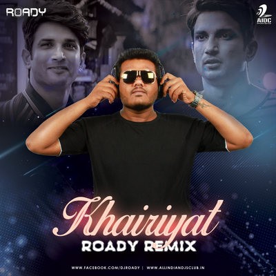 Khairiyat (Remix) - Roady