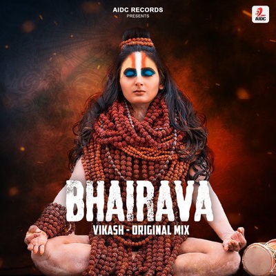 Bhairava (Original Mix) - Vikash