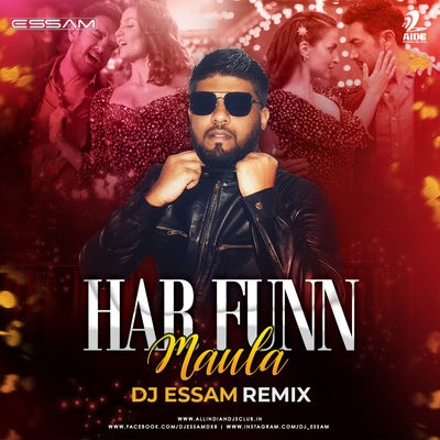 Har Fun Maula (Remix) - DJ Essam