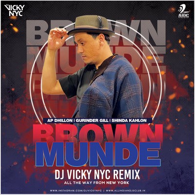 Brown Munde (Remix) - DJ VICKY NYC