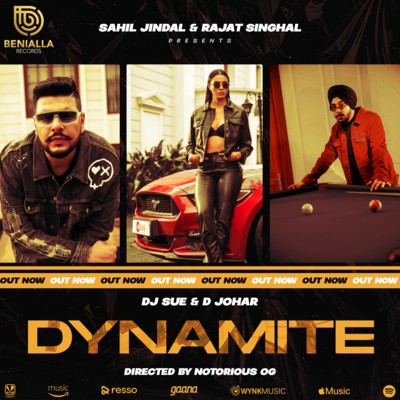 Dynamite (Official Song) - DJ Sue X D Johar