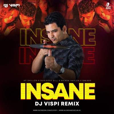 Insane (Remix) - DJ Vispi