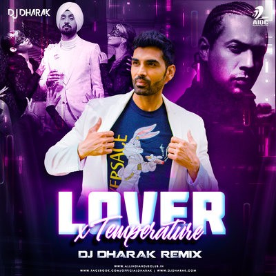 Lover X Temperature (Remix) - DJ Dharak