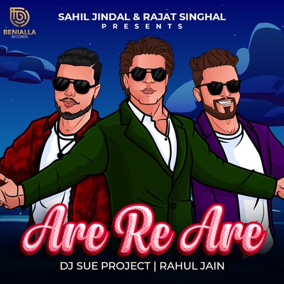 Are Re Are Re - DJ Sue Project X Rahul Jain