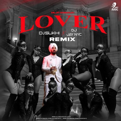Lover (Remix) - DJ Sukhi NYC X DJ Jay NYC