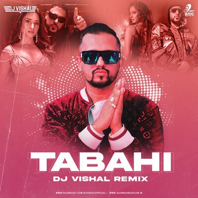 Tabahi (Remix) - DJ VISHAL