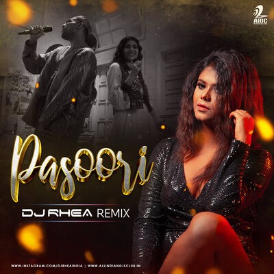 Pasoori (Remix) - DJ Rhea