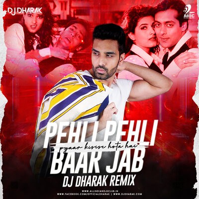 Pehli Pehli Baar Jab Pyaar (Remix) - DJ Dharak