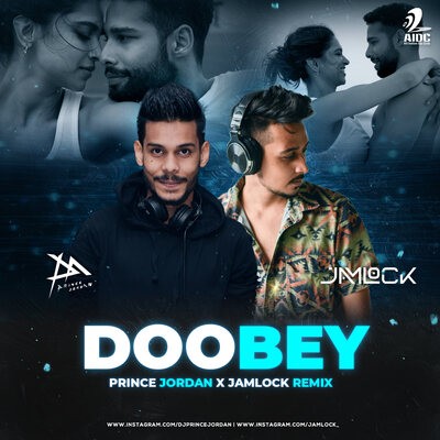 Doobey (Remix) - Prince Jordan X Jamlock