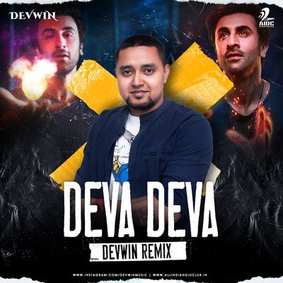 Deva Deva (Remix) - Brahmāstra - Devwin