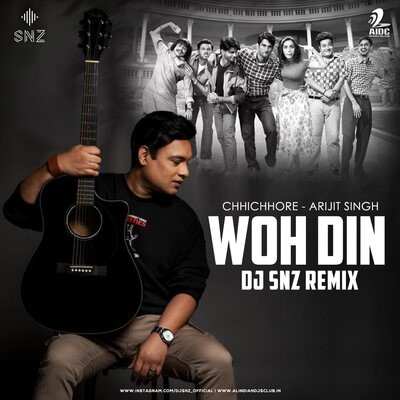 Woh Din (Remix) - DJ SNZ