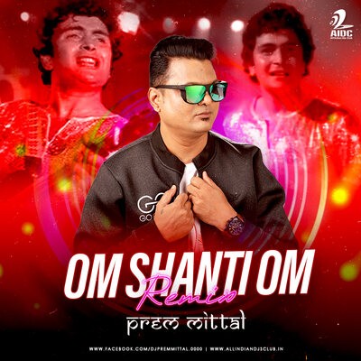 Om Shanti Om (Remix) - Prem Mittal