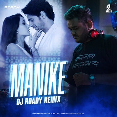 Manike (Remix) - DJ Roady