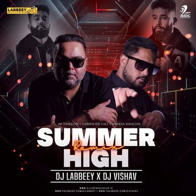 Summer High (Remix) - DJ Labbeey X DJ Vishav