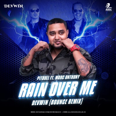Rain Over Me (Bounce Remix) - DEVWIN