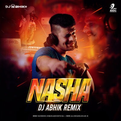 Jehda Nasha (Deep House Mix) - DJ ABHIK
