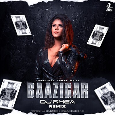 Baazigar (Remix) - DJ Rhea