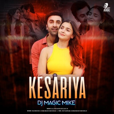 Kesariya (Raas Malai Mix) - DJ MaGiC Mike