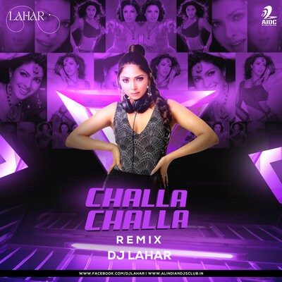 Mahi Mahi Mainu Challa (Remix) - DJ Lahar