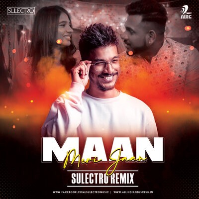 Maan Meri Jaan (Remix) - Sulectro