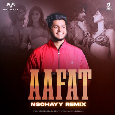 Aafat (Remix) - DJ Nschayy