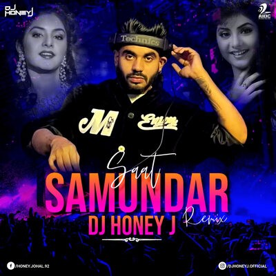 Saat Samundar (2023 Remix) - DJ Honey J