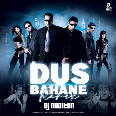 Dus Bahane (Remix) - DJ Aaditya