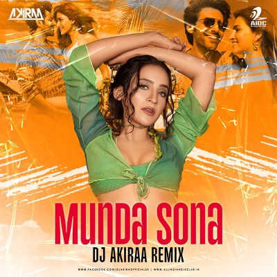 Munda Sona (Remix) - DJ Akiraa