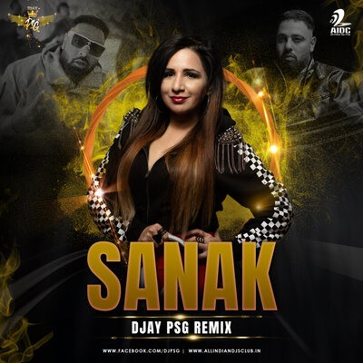 Sanak (Remix) - DJAY PSG