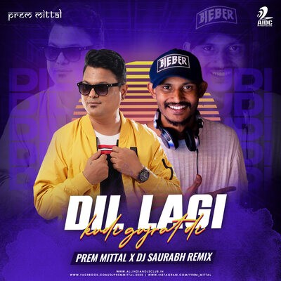 Dil Lagi Kudi (Remix) - Prem Mittal X DJ Saurabh