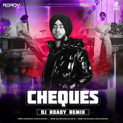 CHEQUES (Remix) - DJ Roady