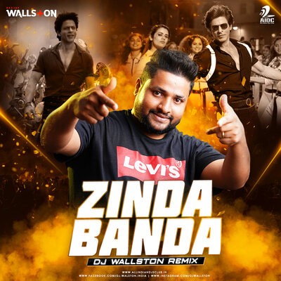 Zinda Banda (Remix) - DJ Wallston