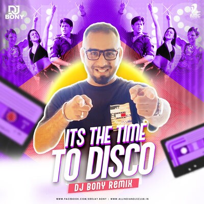 It's The Time To Disco (Remix) - DJ Bony