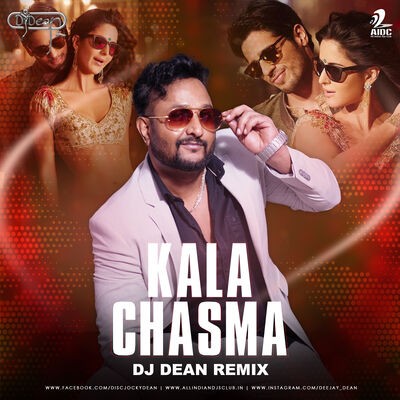 Kala Chashma (Remix) - DJ Dean