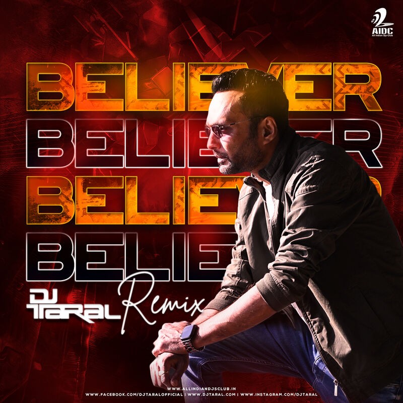 Believer (Remix) - DJ Taral