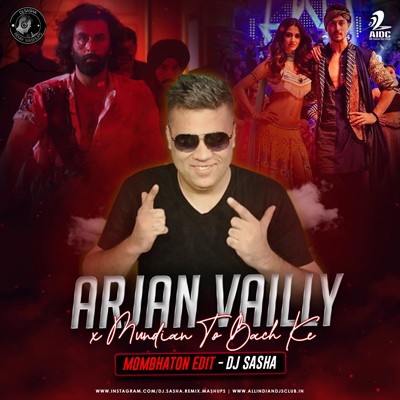 Arjan Vailly X Mundian (Moombahton Edit) - DJ Sasha